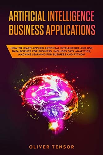 Business Data Science: Combining Machine Learning and Economics to
